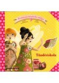 Mullhenheim, Sophie de , Gaudriot, Claire - Tündériskola - Hortenzia tündérke világa 3.