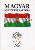 Medvigy Endre - Magyar nemzetstratégia 2.