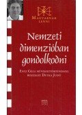 Dutka Judit - Nemzeti dimenzióban gondolkodni (dedikált)