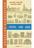 MARÓT EDIT,Marót Miklós - Körséták Budapesten