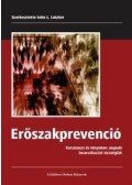 John R. Lutzker (szerk.) - Erőszakprevenció