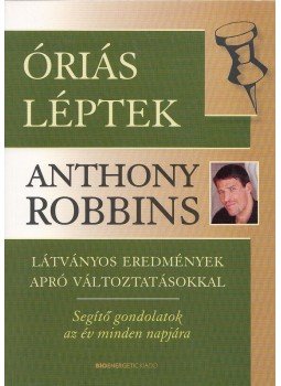Anthony Robbins - Óriás léptek, Budapest 2011 antikvár könyv
