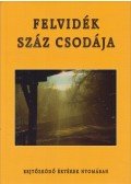 Gaál Lajos,Görföl Jenő - Felvidék száz csodája