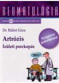 Dr. Bálint Géza - Artrózis - Ízületi porckopás