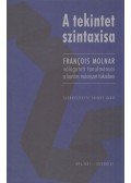 Faludy Judit - A tekintet szintaxisa