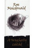 Ross MacDONALD - A Wycherly család
