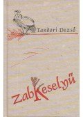 Tandori Dezső - Zabkeselyű
