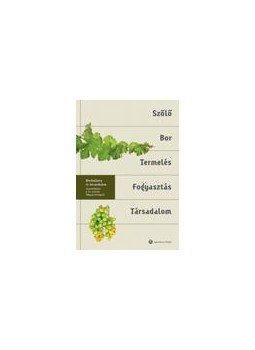 Csoma Zsigmond - Borkultúra és társadalom Csoma Zsigmond - Borkultúra és társadalom, null 2013 antikvár könyv
