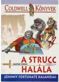 Gáspár Ferenc - A strucc halála