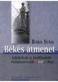 Bába Iván - Békés átmenet