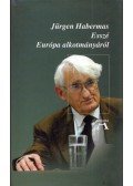 Habermas, Jürgen - Esszé Európa alkotmányáról
