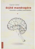 Gazsó L. Ferenc,Zelei Miklós - Őrjítő mandragóra