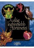 Ásmány Lilla,Reviczky Béla - A világ leghíresebb történetei