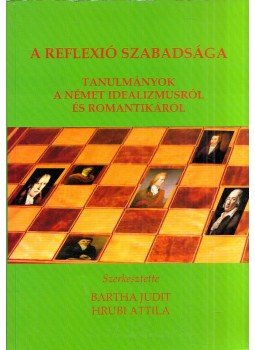 Bartha Judit, Hrubi Attila - A reflexió szabadsága Bartha Judit, Hrubi Attila - A reflexió szabadsága, Budapest 2009 antikvár könyv