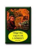 Balogh Béni - Vadócok a Bükkben