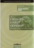 Szakadát István - Cselekvéselmélet dióhéjban