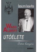Turcsány Péter - Wass Albert utóélete - Isten kenyere