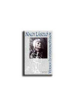 Nagy László - Versek, versfordítások I-III. kötet Nagy László - Versek, versfordítások I-III. kötet, null 2004 antikvár könyv