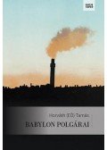 Horváth Tamás - Babylon polgárai