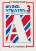 Dr. Szentiványi Ágnes - Angol nyelvtan 3.