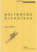 Szőnyi Szilárd - Méltányos újságírás