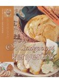Halmos Mónika,Gabula András - Mindennapi kenyerünk