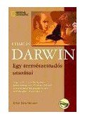 Charles Darwin - Egy természettudós utazásai