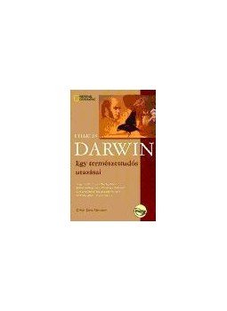 Charles Darwin - Egy természettudós utazásai Charles Darwin - Egy természettudós utazásai, null 2009 antikvár könyv
