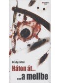 Brády Zoltán - Háton át... ...a mellbe