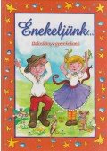 Csukásné Bernáth Krisztina - Énekeljünk
