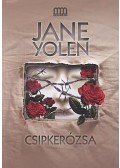 Jane Yolen - Csipkerózsa