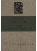 Babits Mihály - Elza pilóta vagy A tökéletes társadalom