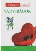 WALTERS, MARTIN - Vadvirágok