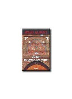 Wass Albert - Józan magyar szemmel I-II., null 0 antikvár könyv
