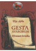 Kiss Attila - Gesta avarorum