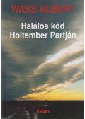 Wass Albert - Halálos köd / Holtember Partján