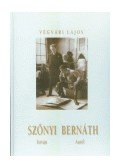 Végvári Lajos - Szőnyi István / Bernáth Aurél