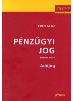  - PÉNZÜGYI JOG ADÓJOG, null 0 antikvár könyv