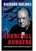 Holmes, Richard - Churchill bunkere