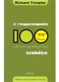 Richard Templar - A meggazdagodás 100 szabálya
