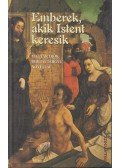 D. Szabó Mária (összeáll.) - Emberek, akik Istent keresik