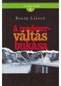 Bogár László - A rendszerváltás bukása