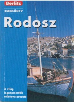 Lindsay Bennett - Rodosz Lindsay Bennett - Rodosz, Budapest 2009 antikvár könyv