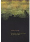 Bod Péter Ákos - Gazdaságpolitikai döntések válságos időkben