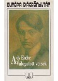 Ady Endre - Ady Endre - Válogatott versek