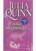 Julia Quinn - Csókja megmondja