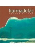Orcsik Roland - Harmadolás