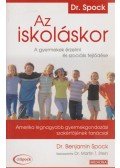 Dr. Benjamin Spock - Az iskoláskor - A gyermekek érzelmi és szociális fejlődése