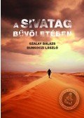  Bunkoczi László,Szalay Balázs - A sivatag bűvöletében