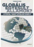 Forgács Imre - Globális Egyesült Államok?